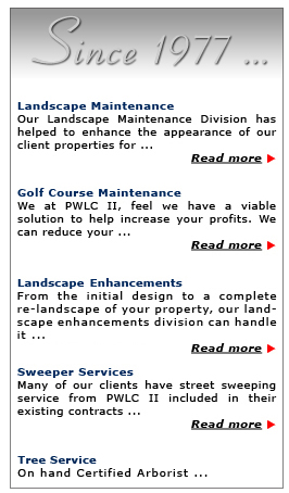 PWLC II, Inc. - Plam Springs High End Landscape Maintenance, Golf Course Maintenance, Landscape Enhancements, Commercial Sweeper Services